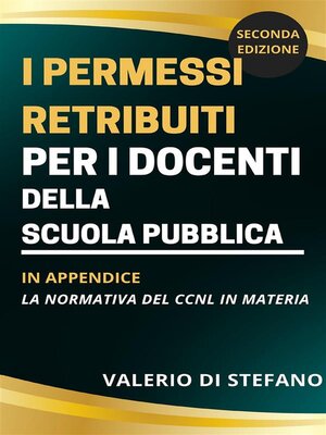cover image of I permessi retribuiti per i docenti della scuola pubblica